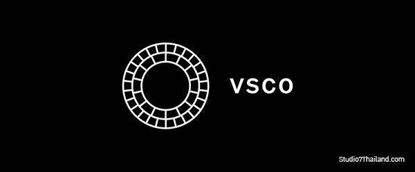 VSCO ที่สุดของแอพแต่งภาพบนสมาร์ทโฟน